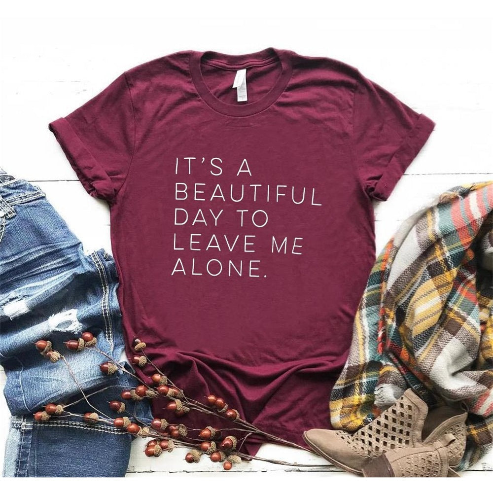 Let Me Be Alone Ladies T-Shirt Casual Funny T-Shirt Ladies Top